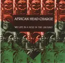 CD - African Head Charge - My Life In A Hole In The Ground