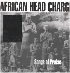 African Head Charge - Songs Of Praise