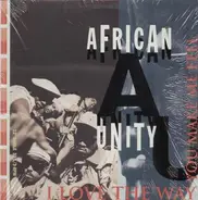 African Unity - I Love The Way You Make Me Feel