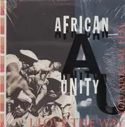12'' - African Unity - I Love The Way You Make Me Feel