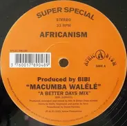 Africanism - Macumba Walélé