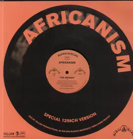 Africanism - Love Is The Answer / The Dragon