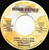 7inch Vinyl Single - Africano , Renegade / John Mouse - Love, Love, Love / No Friends