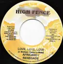 7inch Vinyl Single - Africano , Renegade / John Mouse - Love, Love, Love / No Friends