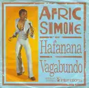 7inch Vinyl Single - Afric Simone - Hafanana / Vagabundo