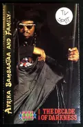 Afrika Bambaataa & Family - The Decade Of Darkness 1990-2000