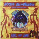 12inch Vinyl Single - Afrika Bambaataa Presents: Khayan & The New World Power - Feel The Vibe (Remix)