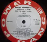 12inch Vinyl Single - Afrika Bambaataa Presents: Khayan & The New World Power - Feel The Vibe (Remix)
