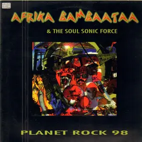 Afrika Bambaataa - Planet Rock 98