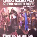 12inch Vinyl Single - Afrika Bambaataa & Soulsonic Force With Shango - Frantic Situation