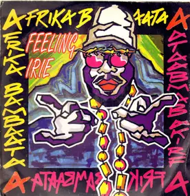 Afrika Bambaataa - Feeling Irie