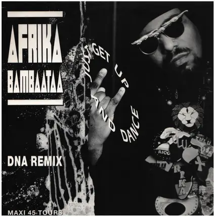 Afrika Bambaataa - Just Get Up And Dance