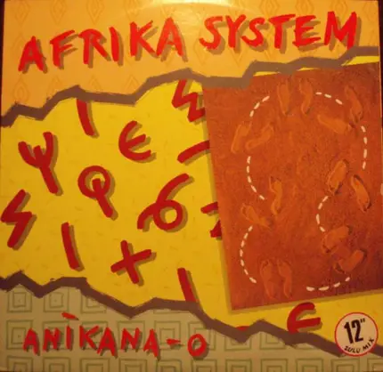 Afrika System - Anikana-O (12' Zulu Mix)