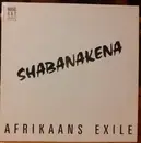 LP - Afrikaans Exile / Nicolas De Angelis - Shabanakena / Villa California