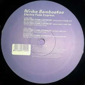 Afrika Bambaataa - Electro Funk Express (Remixed By Alma Matris & Dj Einstein Vs Work 2 Force)