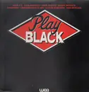 LP - Afrika Bambaataa, Atlantic Starr, Grandmaster Flash - Play Black