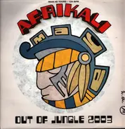 Afrikali - Out Of The Jungle 2003
