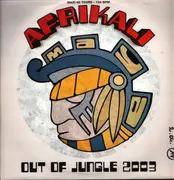 12inch Vinyl Single - Afrikali - Out Of The Jungle 2003