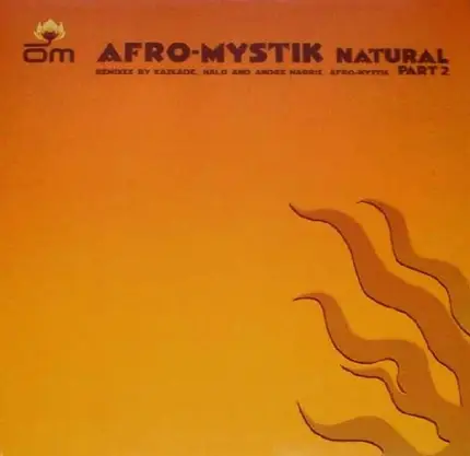 Afro-Mystik - Natural (Part 2)