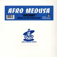 Afro Medusa - Dreams