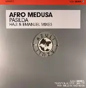 Afro Medusa - Pasilda (Haji & Emanuel Mixes)