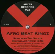 Afro Beat Kingz - Searching The Galaxy