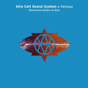 Afro Celt Sound System - Release (Masters At Work Remixes)
