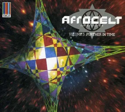 AFRO CELT SOUND SYSTEM - Volume 3:Further In Time
