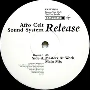 2 x 12inch Vinyl Single - Afro Celt Sound System - Release (Masters At Work Remix)