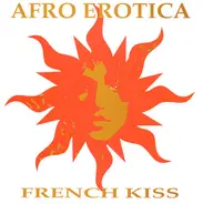 Afro Erotica - French Kiss