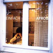 Afrob Feat. Meli - Einfach