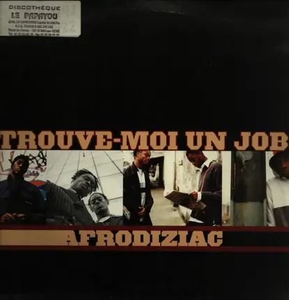 Afrodiziac - Trouve-Moi Un Job