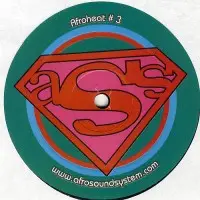 Afrodisiac Sound System - Afroheat 3