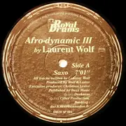 12inch Vinyl Single - Afrodynamic By Laurent Wolf - Saxo / Do Brazil