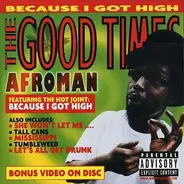 Afroman - The Good Times