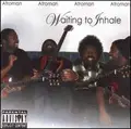 Afroman - Waiting to Inhale
