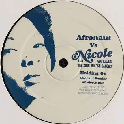 Afronaught Vs Nicole Willis & The Soul Investigators . Simbad Vs Nicole Willis & The Soul Investiga - Holding On / Invisible Man