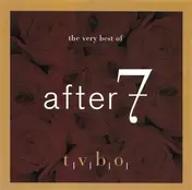 After 7 - The Very Best Of