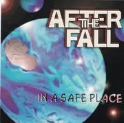CD - After The Fall - In A Safe Place