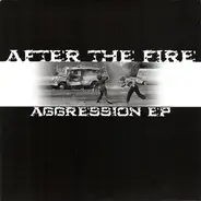 After The Fire - Aggression EP