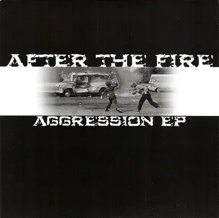 After The Fire - Aggression EP
