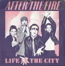 7inch Vinyl Single - After The Fire - Life In The City
