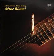 LP - After Blues - International Blues Family