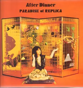 After Dinner - Paradise of Replica