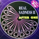 12'' - After One - Real Sadness II