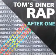After One - Tom S Diner Rap