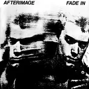 Afterimage - Fade In