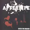 7inch Vinyl Single - Afterlife - Enter The Dragon