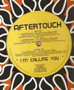 12inch Vinyl Single - Aftertouch - I'm Calling You