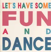 Jad Wio - Let's Have Some Fun And Dance